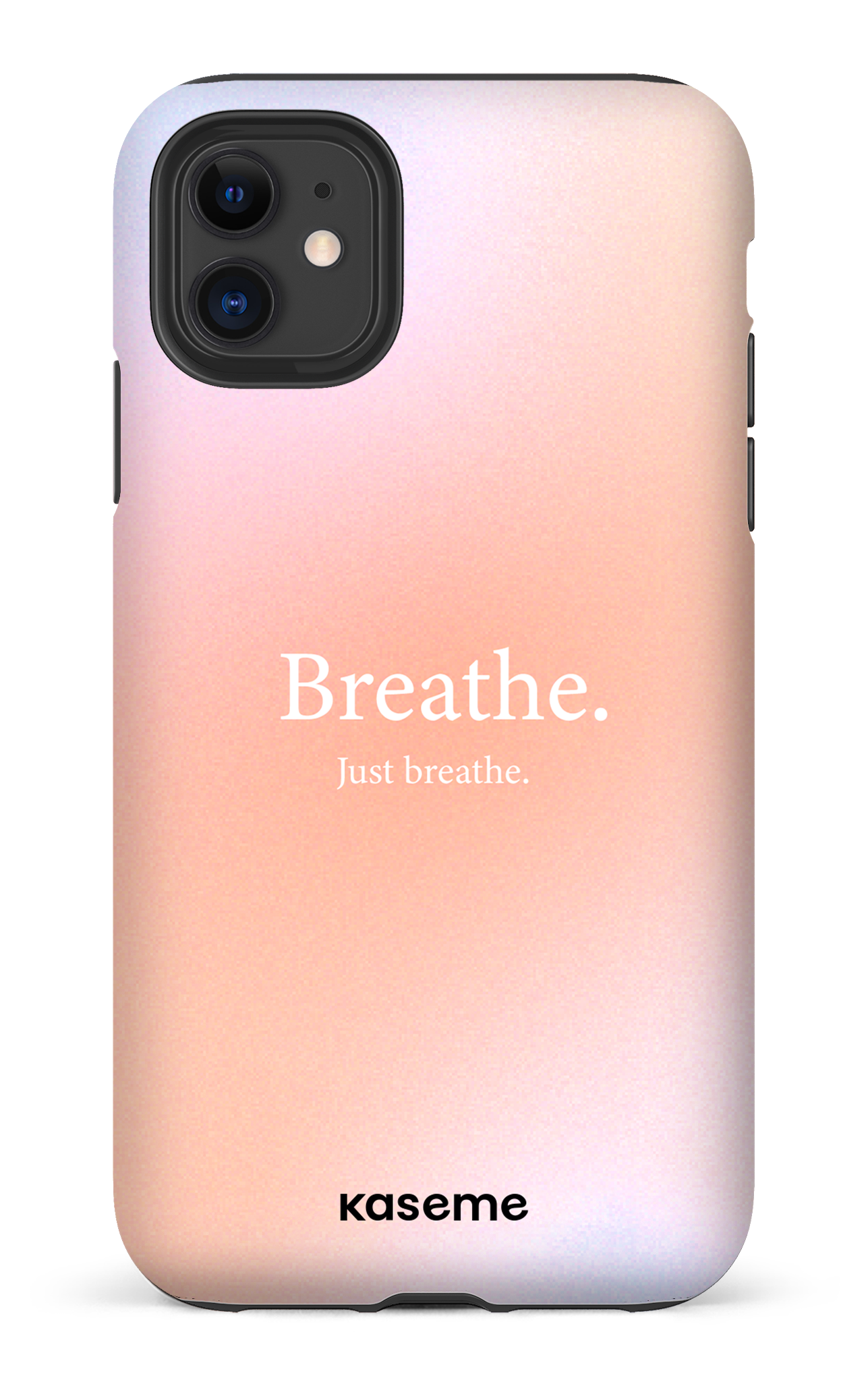 Just breathe - iPhone 11