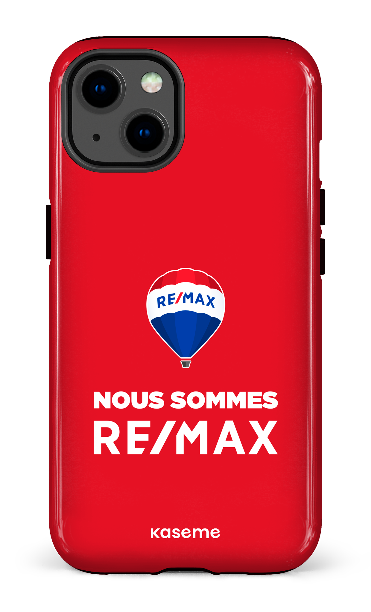 Nous sommes Remax Rouge - iPhone 13