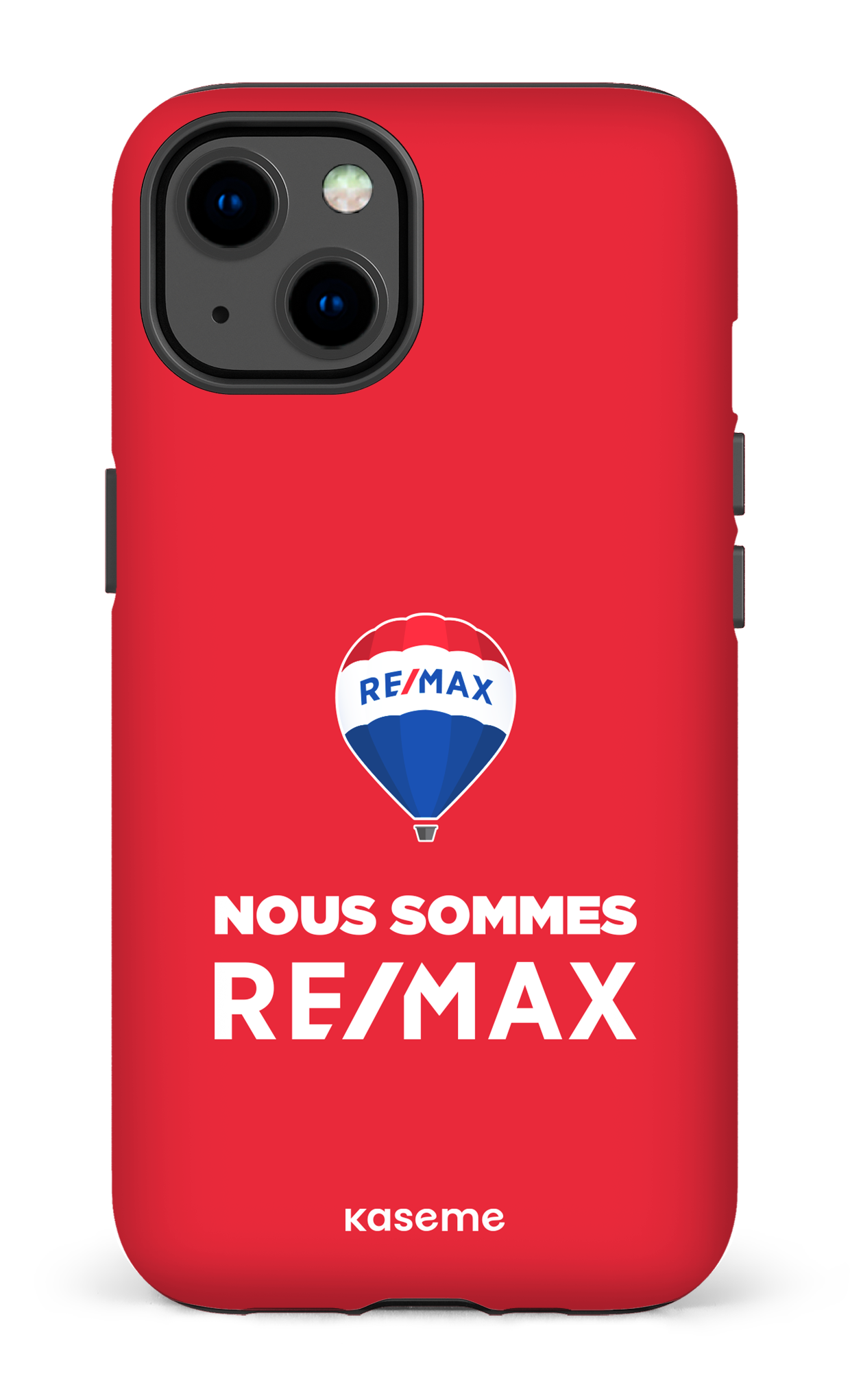 Nous sommes Remax Rouge - iPhone 13