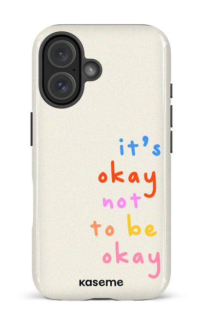 It's okay not to be okay - iPhone 16