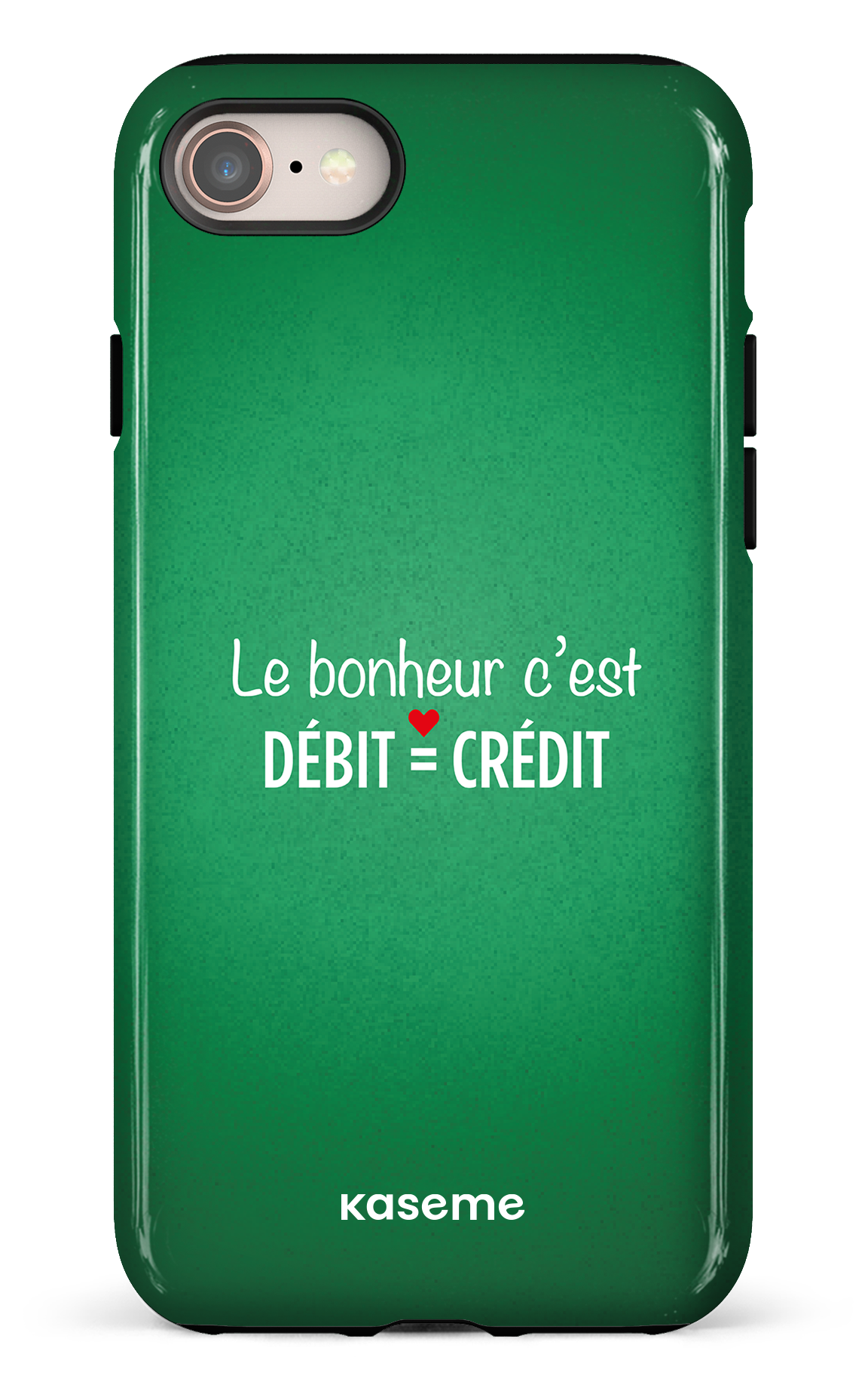 Le bonheur c'est débit = crédit (vert) - iPhone 7/8 Tough